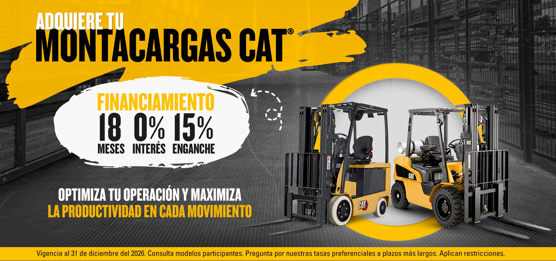 Optimiza tu operación y maximiza la productividad en cada movimiento con Montacargas Cat
