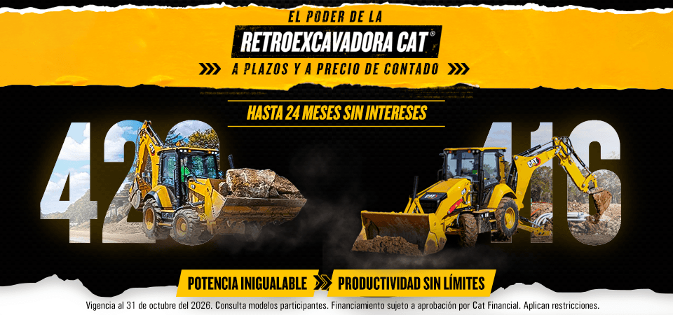 Retroexcavadoras Cat a Plazos y a Precio de Contado - 24 MSI